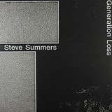 Steve Summers: Generation Loss