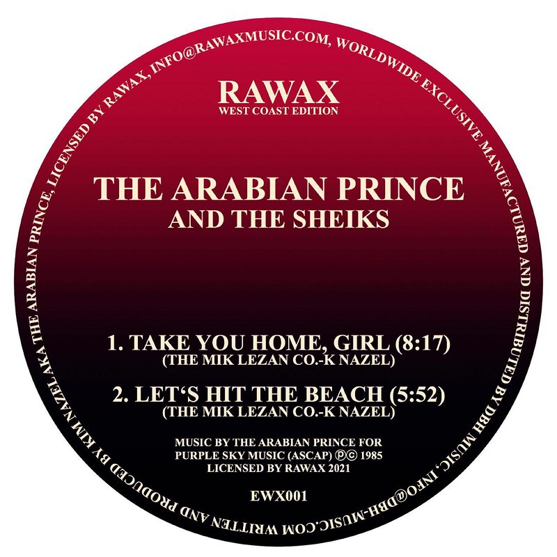 The Arabian Prince & The Sheiks: Take You Home Girl