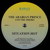 The Arabian Prince & The Sheiks: Situation Hot