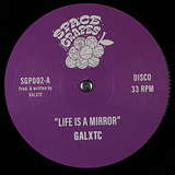 Galxtc: Life Is A Mirror