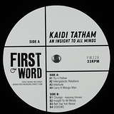 Kaidi Tatham: An Insight To All Minds
