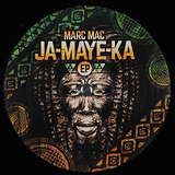 Marc Mac: Ja-Maye-Ka