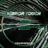 Mirror Touch: Balancing EP
