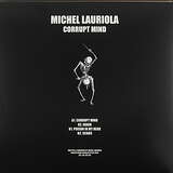 Michel Lauriola: Corrupt Mind