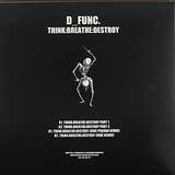 D_Func: Think:Breathe:Destroy
