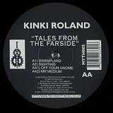 Kinki Roland: Tales From The Farside