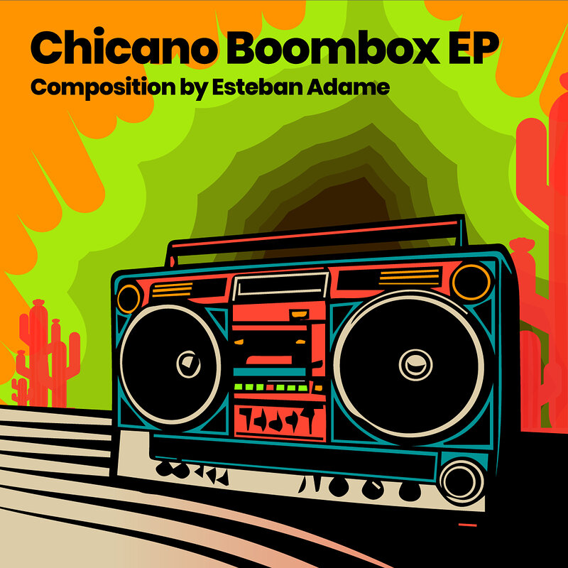 Esteban Adame: Chicano Boombox