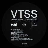 VTSS: Borderline Tenderness