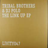 Tribal Brothers & DJ Polo: The Link Up EP
