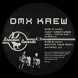 DMX Krew Feat. Blak Tony: Night Creatures