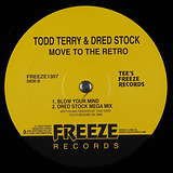 Todd Terry & Dred Stock: Move To The Retro
