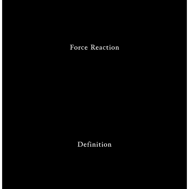 Force Reaction: Definition