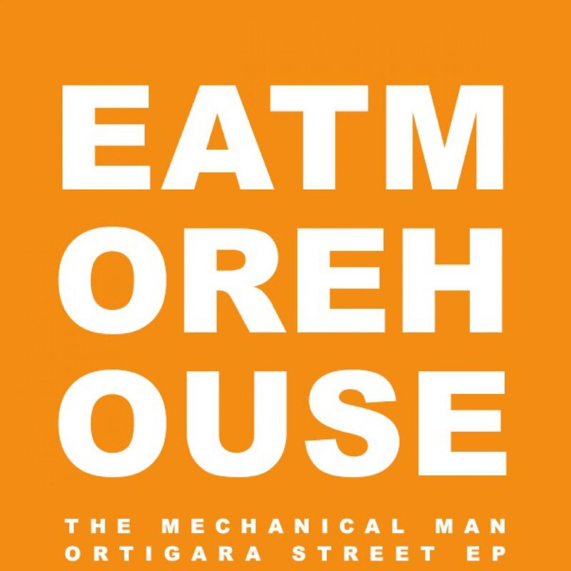 The Mechanical Man: Ortigara Street EP