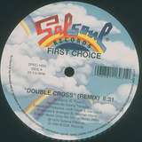 First Choice: Double Cross
