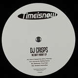 DJ Crisps: No Dirty Money