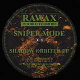 Sniper Mode: Shadow Orbiter EP