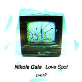 Nikola Gala: Love Spot