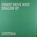 Forest Drive West: Dualism EP