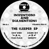 Inventions and Diamentions: The Sleeper EP (2018 Remaster)