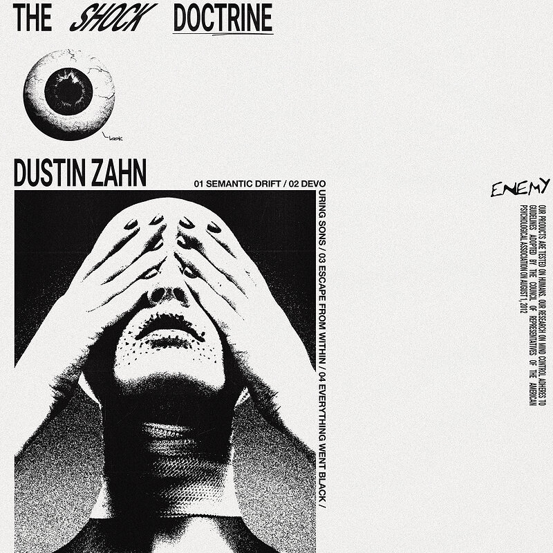 Dustin Zahn: The Shock Doctrine
