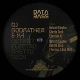 DJ Godfather & K-1: Detroit Electro Ghetto Tech