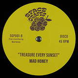 Mad Honey: Upward Bound / Treasure Every Sunset