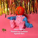 Gerry Read: Preventing Violence Against Ears