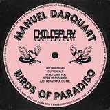Manuel Darquart: Birds of Paradiso