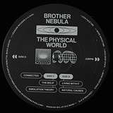 Brother Nebula: The Physical World
