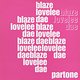Blaze: Lovelee Dae