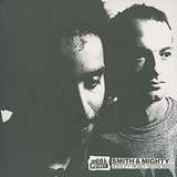 Smith & Mighty: Ashley Road Sessions 88-94