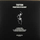 Tiefton: Phantom Of Delight
