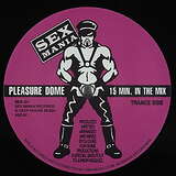 Pleasure Dome: 15 Minutes In The Mix