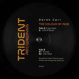 Derek Carr: The Colour of Acid EP