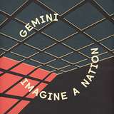 Gemini: Imagine A Nation