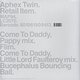 Aphex Twin: Come To Daddy
