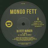 DJ Fett Burger: Thank U 4 Letting Me Live My Life (B.G.F.D.F.R)