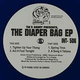 Tia's Daddy: The Diaper Bag EP