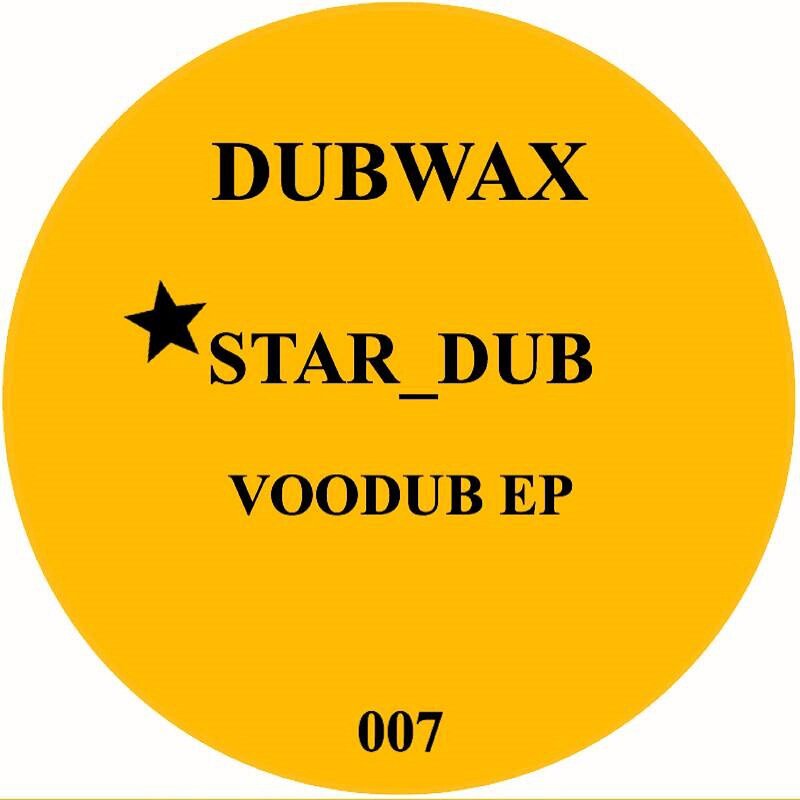 Star_Dub: Voodub EP