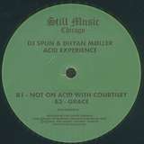 DJ Spun & Dhyan Moller: Acid Experience