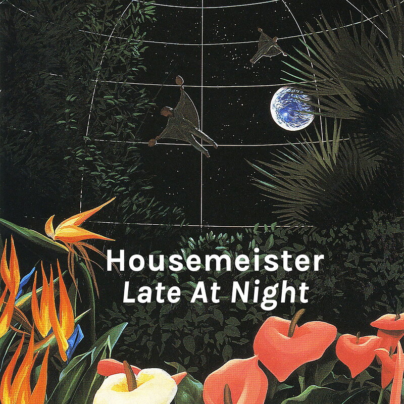 Housemeister: Late at Night