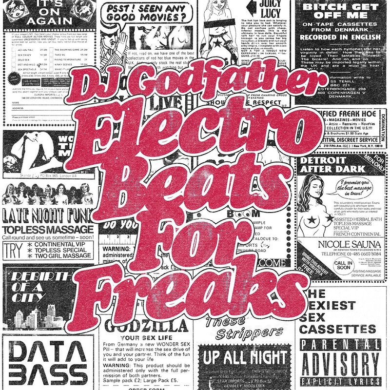 DJ Godfather: Electro Beats for Freaks