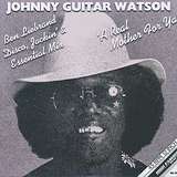 Johnny Guitar Watson: A Real Mother For Ya (Remixes)