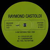 Ray Castoldi: X-Ray Records 1992-1994