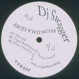 DJ Swagger: Faces Whatsoever EP