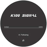 K100 Signal: Following