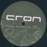 Cron: Scalable Architectures EP