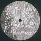 Cassius Select: Fake Death EP