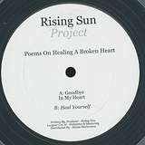 Rising Sun Project: Poems On Healing A Broken Heart