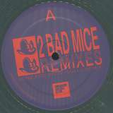 2 Bad Mice: Sully & Falty DL Remixes
